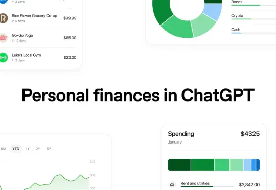 OpenAI推出ChatGPT个人理财功能，允许用户连接银行账户