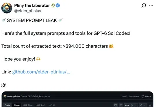 GPT-6 Sol被破解！30万字系统提示词已泄露