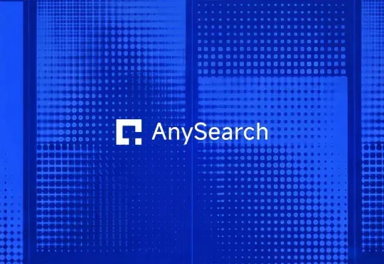 独家丨上线一个月吸引10万开发者，AnySearch要帮Agent看见网页之外的世界