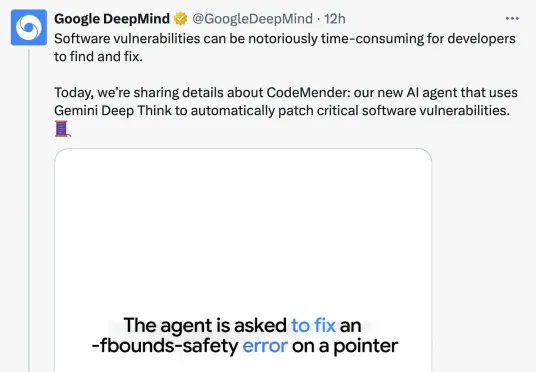 DeepMind发布代码修复AI智能体CodeMender，实现「被动响应」与「主动防御」一体化