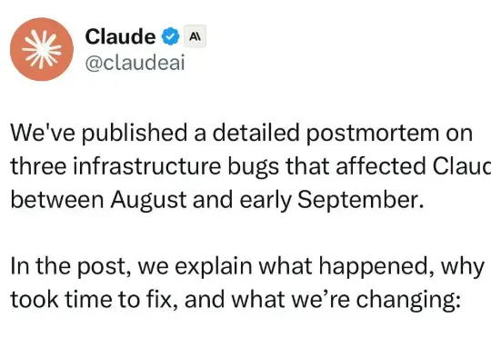 Claude 急了!模型降智,官方长文用 bug 搪塞?开发者怒怼“太晚了”:承认不达标为何不退钱?