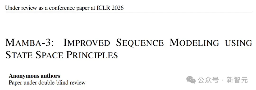 Mamba-3惊现AI顶会ICLR 2026！CMU知名华人教授一作首代工作AI圈爆红