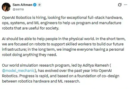 OpenAI从最强辅助到下场玩家！Sam Altman：Sora开发者领队，重返机器人赛道！网友：我更愿意把机器人技术交给马斯克