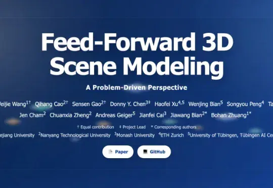 前馈式3D的终极路线图来了！五大核心战线，一文看清未来三维重建该往哪走